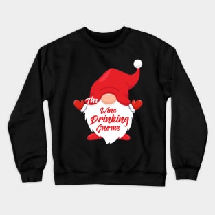 The Wine Drinking Gnome Matching Family Group Christmas Pajama Crewneck Sweatshirt